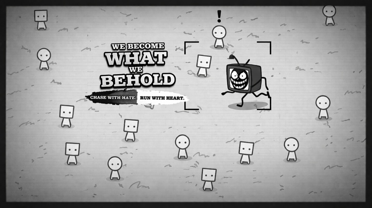we become what we behold